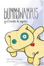 Bunnywampus y el Creador de Juguetes by Brenna Glasgow Stefanie King (Spanish) P