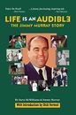 Life Is an Audible: The Jimmy Murray Story (Harrowood Books) - Hardcover - GOOD