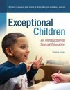 Exceptional Children: An Introduction to Special Education (11th Edition) - GOOD