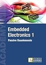 Embedded Electronics 1: Passive Bauelemente