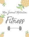 Mon Journal Motivation Fitness: Organisation Sport et Nutrition (French Edition)