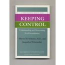 Keeping Control : Understanding and Overcoming Fecal Incontinence (A Johns Hopkins Health Book)