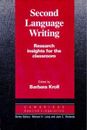 Second Language Writing (Cambridge Applied Linguistics): Research Insights for t