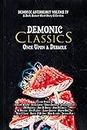 Demonic Classics: Once Upon a Debacle (Demonic Anthology Collection Book 4)