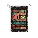 Drapeau de jardin Home Sweet Home You Can't Buy Happiness But You Can Marry A Jamaican Garden Flag Garden Welcome Flag Funny Flags (Taille : 30 x 46 cm)