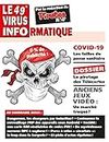 Le 49e Virus Informatique (Le Virus Informatique) (French Edition)