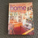 Better Homes And Garden - The Complete Home Improvement Book Paperback