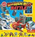 Smash Bot Battle (Klutz)