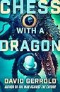 Chess with a Dragon (English Edition)