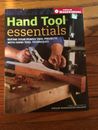 Hand Tool Essentials: Refine Your Power Tool projects with hand tool techniques