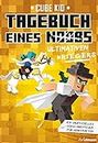 Tagebuch eines ultimativen Kriegers: Ein Abenteuer für Minecrafter (Tagebuch eines Noobs 5) (German Edition)