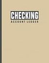 Checking Account Ledger: For Bookkeeping