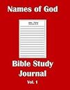 Names of God Bible Study Journal Vol 1: A Notebook for Visually Impaired Readers, Youth, Students, Older Parent, Seniors and Older Adults for Exploring Scripture and Recording Your Thoughts