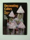 Decorating Cakes for Children's Parties by Polly Pinder (Hardcover, 1985)