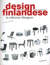 Finnisches Design: Die Mangano-Kollektion