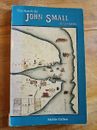 THE SEARCH FOR JOHN SMALL First Fleeter Mollie Gillen Australian convict history