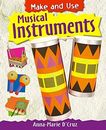 Musical Instruments (Make and Use)-Anna-Marie D'Cruz