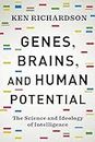 Genes, Brains, and Human Potential: The Science and Ideology of Intelligence