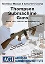 Thompson Submachine Guns Armorer's Course