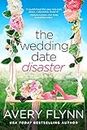 The Wedding Date Disaster