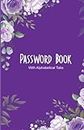 Password Book With Alphabetical Tabs: Password Logbook, Small Password Journal and Alphabetical Tabs, Internet Password Organizer, Logbook To Protect Usernames, password book small 5” x 8”