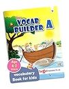 Blossom English Vocabulary Books for 5 to 7 Year Old Kids | Vocab Builder Part A | Synonyms and Antonyms, Spellings, Rhyming Words, Vowels, Consonants and much more with Activities | Learn English Speaking and Writing [Paperback] Content Team at Target Publications