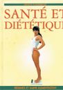 Santé et Diététique - Régimes et Saine Alimentation - Editions Auzou - Etat neuf