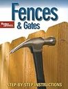 Fences and Gates, 2nd Edition: Better Homes and Gardens