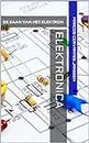 ELEKTRONICA : De baan van het elektron (ZE-N-ER) (Dutch Edition)