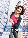 Mach mehr mit deiner Overlock [German]