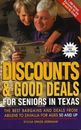 Discounts and Good Deals for Seniors in Texas: The Best Bargains and Deals from 
