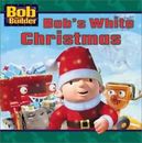 Bob the Builder Ser.: Bob's White Christmas by Alison Inches (2001, Hardcover)