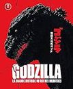 Godzilla, la grande histoire du roi des monstres