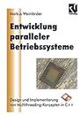 Entwicklung Paralleler Betriebssysteme: Design und Implementierung von Multithreading-Konzepten in C++