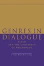 Genres in Dialogue : Plato and the Construct of Philosophy Paperb