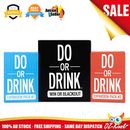 Do or Drink Expansion Pack for Adults Fun Dare or Shots Party Card Drinking Game