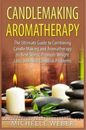 Michelle Weber Candlemaking Aromatherapy (Poche)
