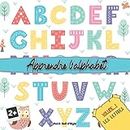 Apprendre l'alphabet "Volume 1 Les lettres": Mon premier abécédaire | Imagier bébé | Imagier enfants (Livres d'apprentissage Bébés & Enfants) (French Edition)
