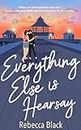 Everything Else is Hearsay: Rockstar Romance (The Hearsay Series Book 1)