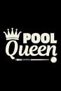 Pool Queen: Cue ball Pool table Blank Lined Journal Notebook Diary