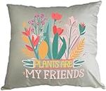 Hippowarehouse My Plants Are My Friends Gift For Him Her Daughter Son Dad Mum Printed Accessory Cushion Cover Optional Infill 41x41cm