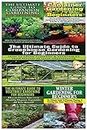 The Ultimate Guide to Companion Gardening for Beginners & Container Gardening For Beginners & The Ultimate Guide to Greenhouse Gardening for Beginners ... for Beginners: 28 (Gardening Box Set)