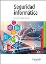 Seguridad informática (Edición 2020) (INFORMATICA)