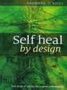 *NEW* Self Heal By Design Book By Barbara O'Neill - NEWEST EDITION!