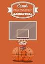 Carnet d'entraînement Basketball: Carnet de Basketball | Journal de bord & notes | Garder une trace de vos entraînements et améliorer vos compétences ... pour Basketteur, Coach et fan de Basket.