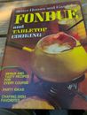 Better Homes and Gardens Fondue Cook Book Vintage 1974 Retro Recipes 96 Pages