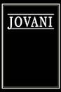 Jovani: Black Lined Writing Notebook Journal with Personalized Name Jovani, 6x9, 120 Pages
