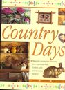 Country Days Book Food Flowers Gifts Decorating Projects Liz Trigg Tessa Evelegh
