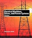 Electrical Machines, Drives, and Power Systems (5th Edition)