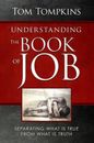 Understanding The Book Of Job (STUDENT DISCOUNT VERSION): Separating - VERY GOOD